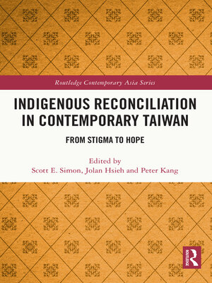 cover image of Indigenous Reconciliation in Contemporary Taiwan